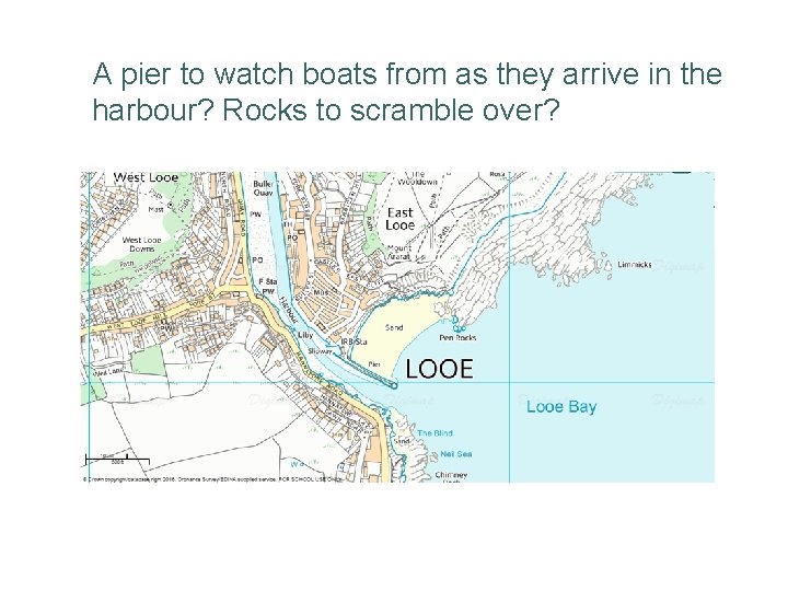 A pier to watch boats from as they arrive in the harbour? Rocks to