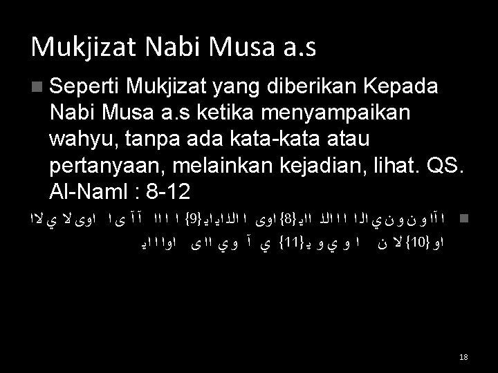 Mukjizat Nabi Musa a. s n Seperti Mukjizat yang diberikan Kepada Nabi Musa a.