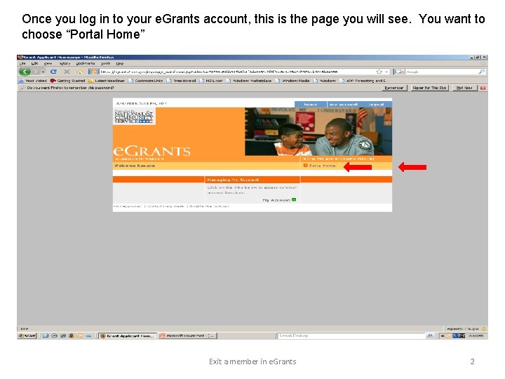 Once you log in to your e. Grants account, this is the page you