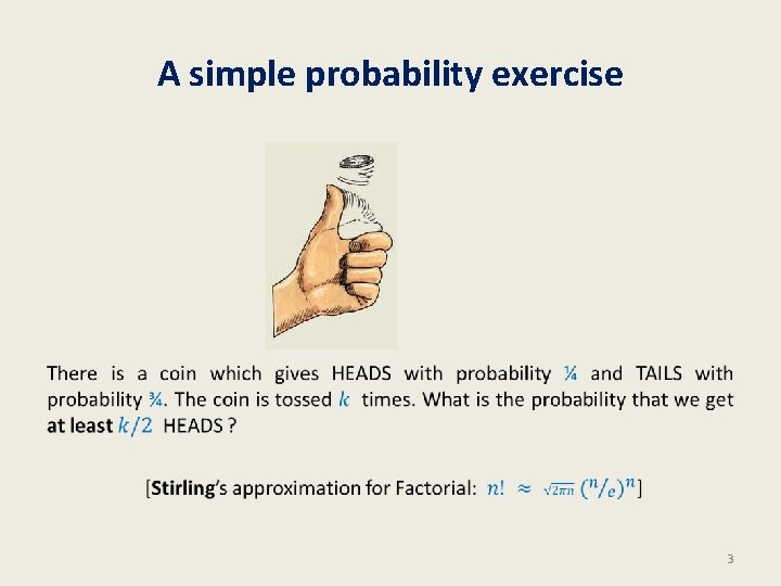 A simple probability exercise • 3 