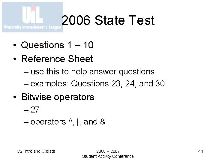 2006 State Test • Questions 1 – 10 • Reference Sheet – use this