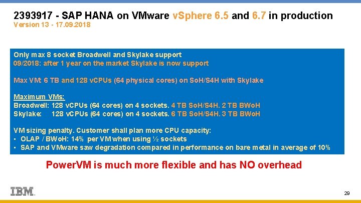 2393917 - SAP HANA on VMware v. Sphere 6. 5 and 6. 7 in