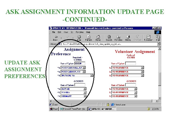 ASK ASSIGNMENT INFORMATION UPDATE PAGE -CONTINUED- UPDATE ASK ASSIGNMENT PREFERENCES 