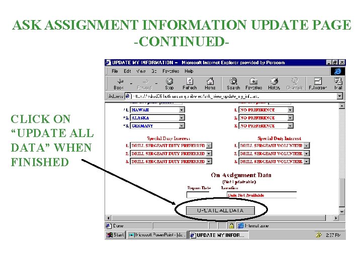ASK ASSIGNMENT INFORMATION UPDATE PAGE -CONTINUED- CLICK ON “UPDATE ALL DATA” WHEN FINISHED 