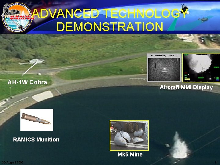 ADVANCED TECHNOLOGY DEMONSTRATION AH-1 W Cobra Aircraft MMI Display RAMICS Munition Mk 6 Mine