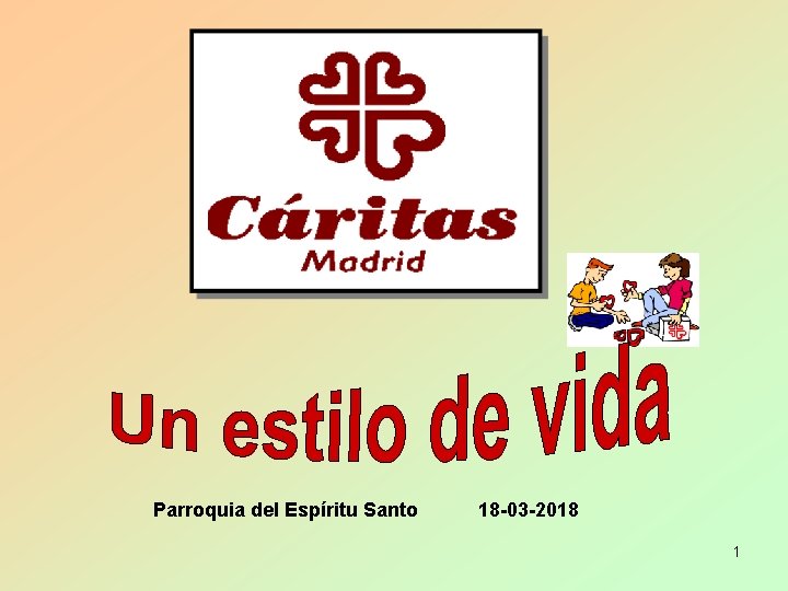 Parroquia del Espíritu Santo 18 -03 -2018 1 