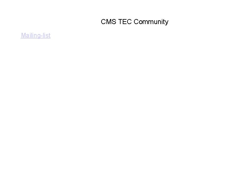 CMS TEC Community Mailing-list 