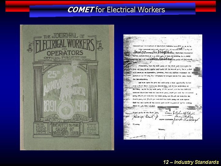 COMET for Electrical Workers 12 – Industry Standards 