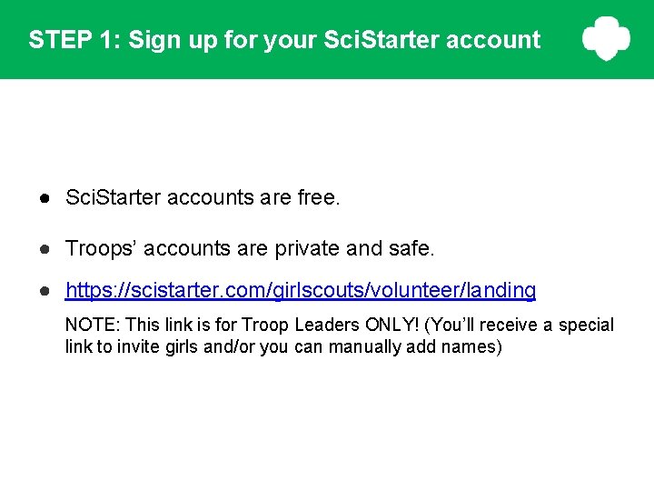 STEP 1: Sign up for your Sci. Starter account ● Sci. Starter accounts are STEP 1: Sign up for your Sci. Starter account ● Sci. Starter accounts are