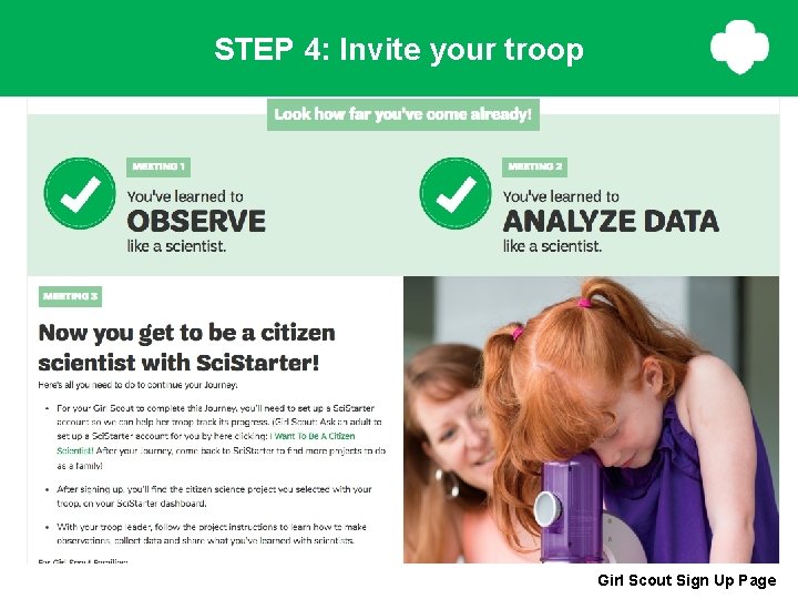 STEP 4: Invite your troop Girl Scout Sign Up Page STEP 4: Invite your troop Girl Scout Sign Up Page