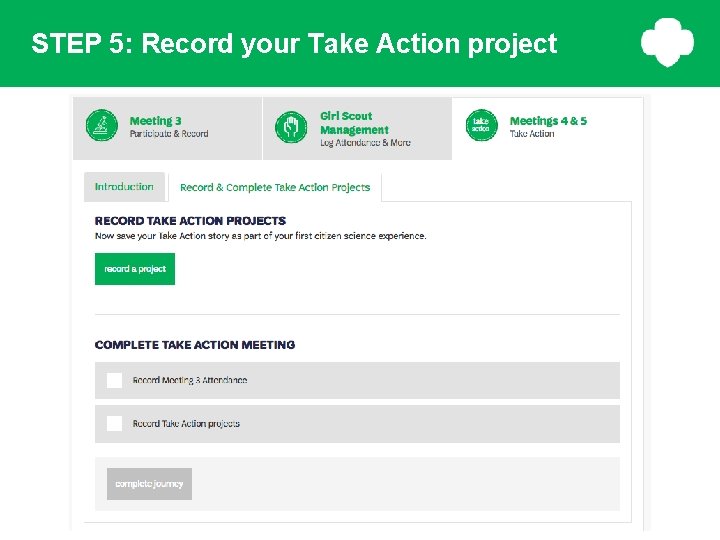 STEP 5: Record your Take Action project STEP 5: Record your Take Action project