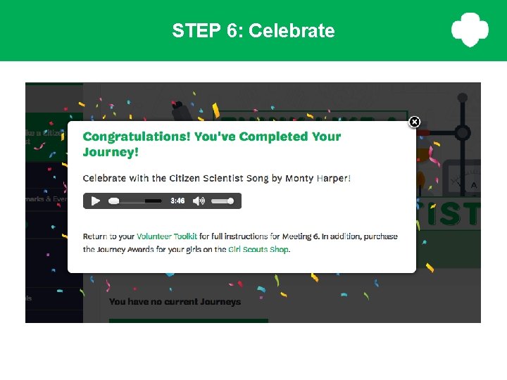 STEP 6: Celebrate STEP 6: Celebrate