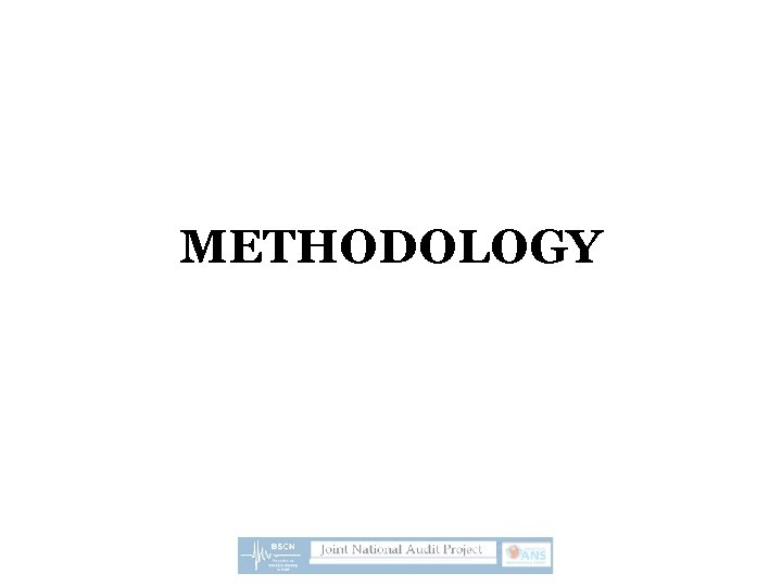 METHODOLOGY 