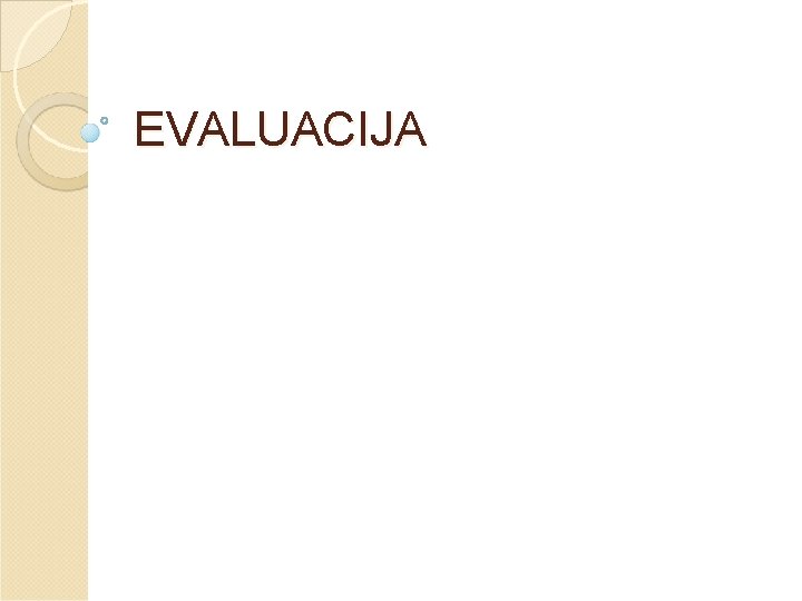 EVALUACIJA 