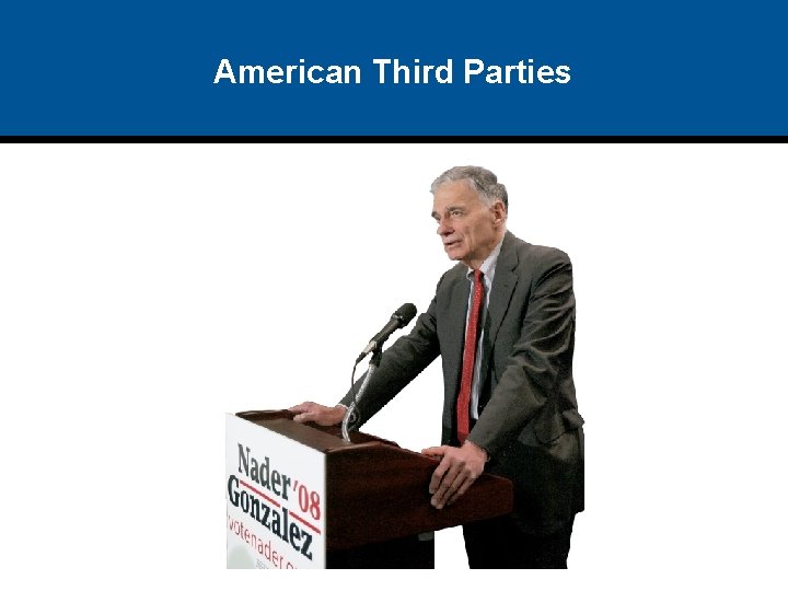 American Third Parties 
