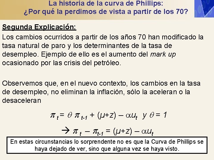 La historia de la curva de Phillips: ¿Por qué la perdimos de vista a