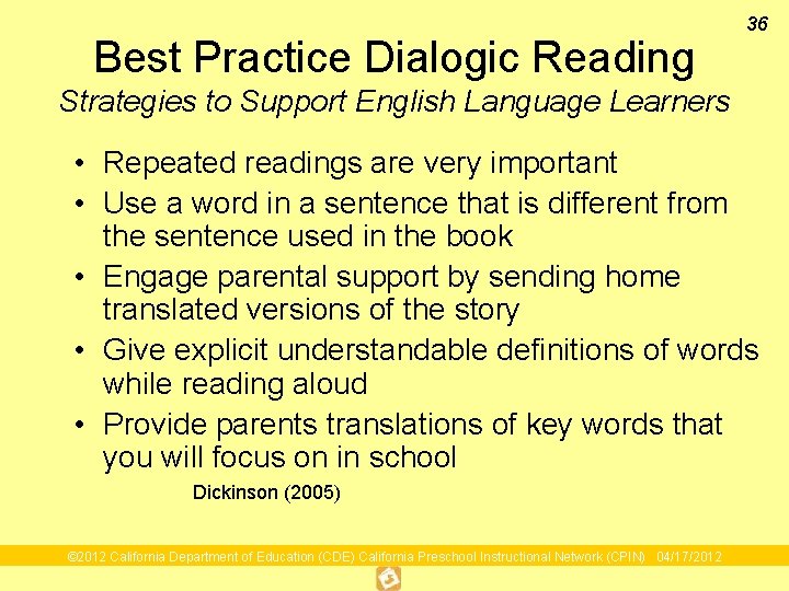 Best Practice Dialogic Reading 36 Strategies to Support English Language Learners • Repeated readings