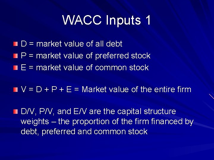 Weighted Average Cost of Capital WACC What is