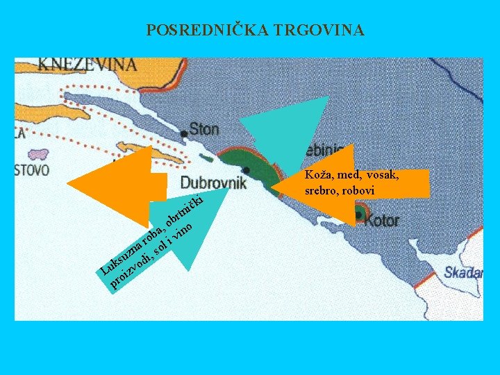 POSREDNIČKA TRGOVINA i k nič t br o a, vino b ro l i