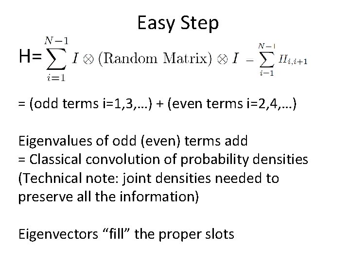 Easy Step H= = (odd terms i=1, 3, …) + (even terms i=2, 4,