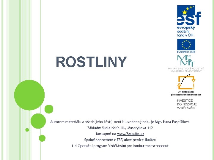 ROSTLINY 