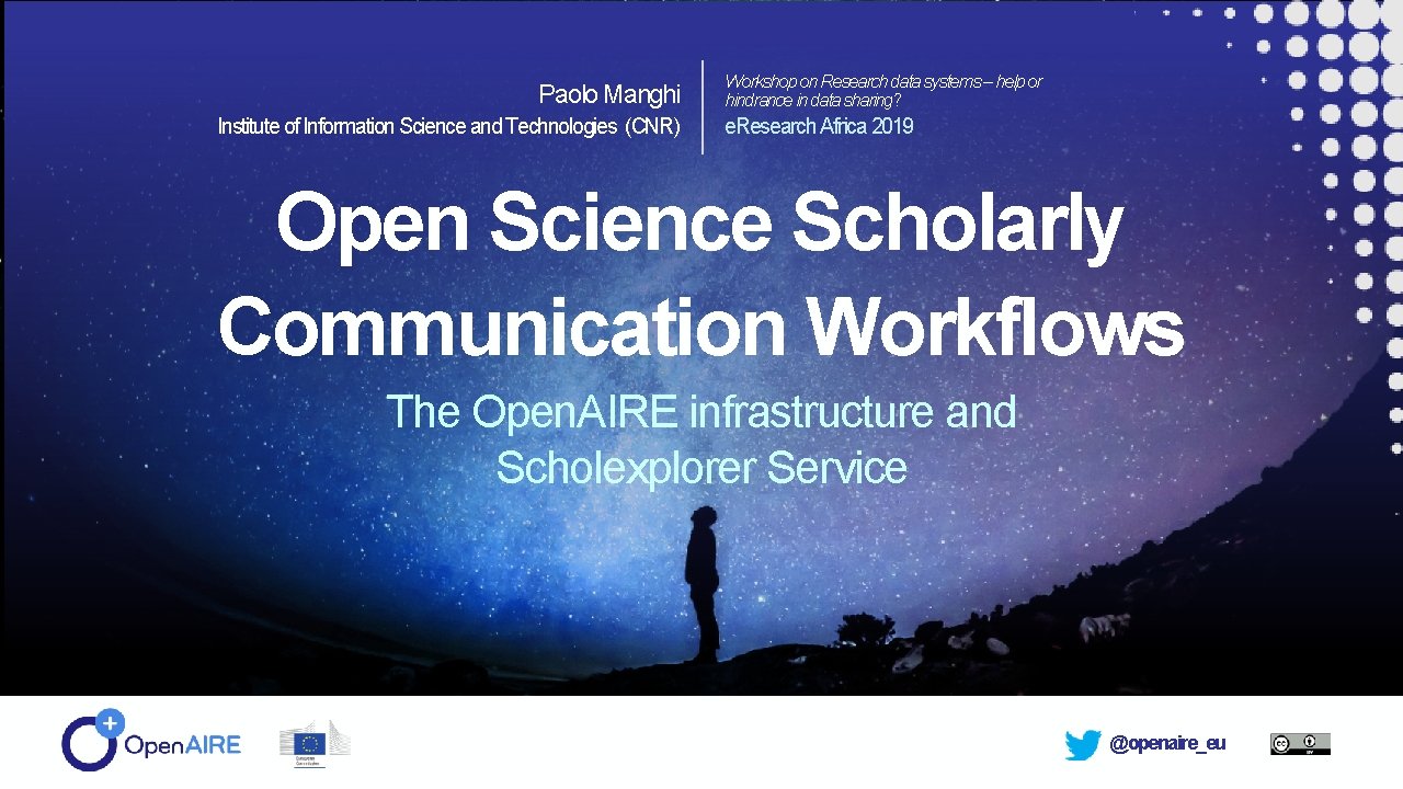 Paolo Manghi Institute of Information Science and Technologies (CNR) Workshop on Research data systems