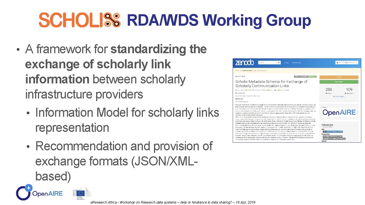 RDA/WDS Working Group • A framework for standardizing the exchange of scholarly link information