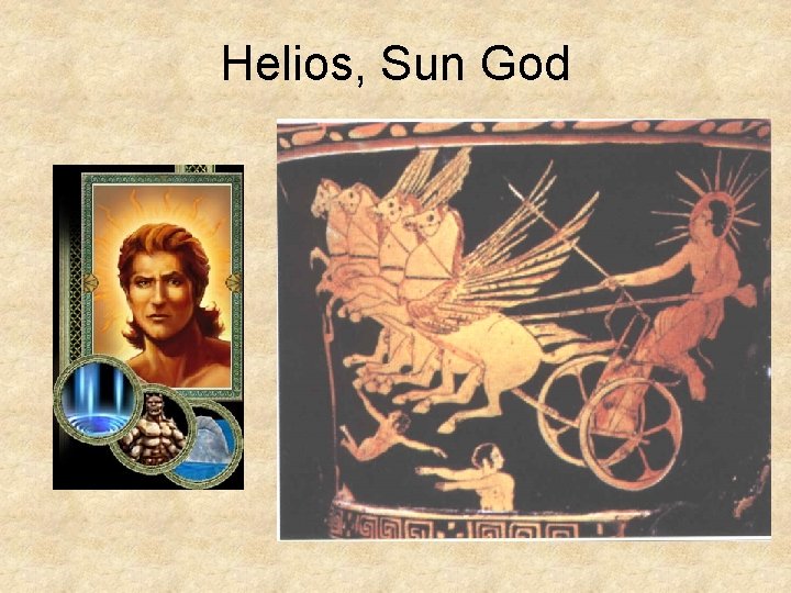 Helios, Sun God 