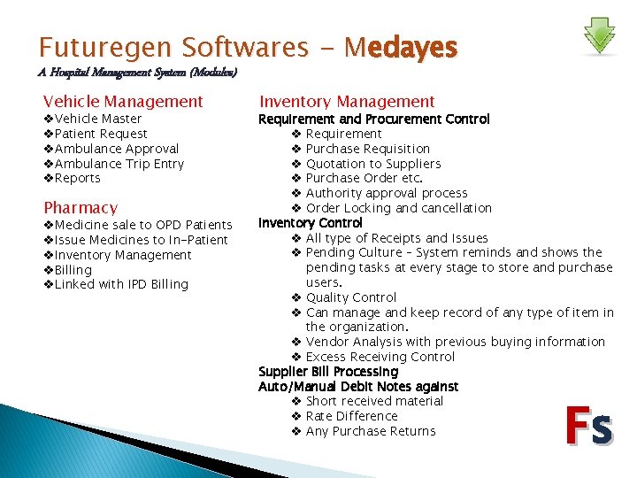 Futuregen Softwares - Medayes A Hospital Management System (Modules) Vehicle Management v. Vehicle Master