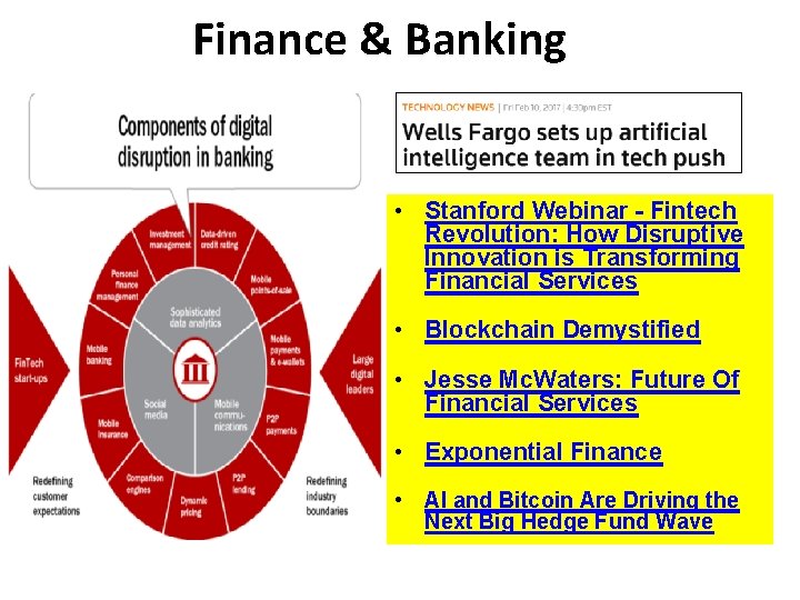 Finance & Banking • Stanford Webinar - Fintech Revolution: How Disruptive Innovation is Transforming Finance & Banking • Stanford Webinar - Fintech Revolution: How Disruptive Innovation is Transforming