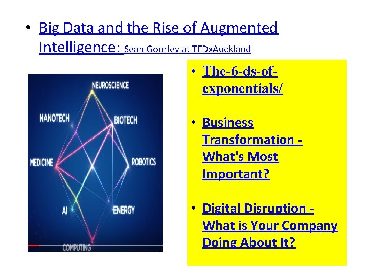 • Big Data and the Rise of Augmented Intelligence: Sean Gourley at TEDx. • Big Data and the Rise of Augmented Intelligence: Sean Gourley at TEDx.