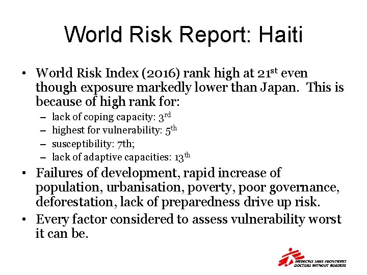 World Risk Report: Haiti • World Risk Index (2016) rank high at 21 st