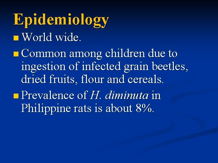 Epidemiology n World wide. n Common among children due to ingestion of infected grain