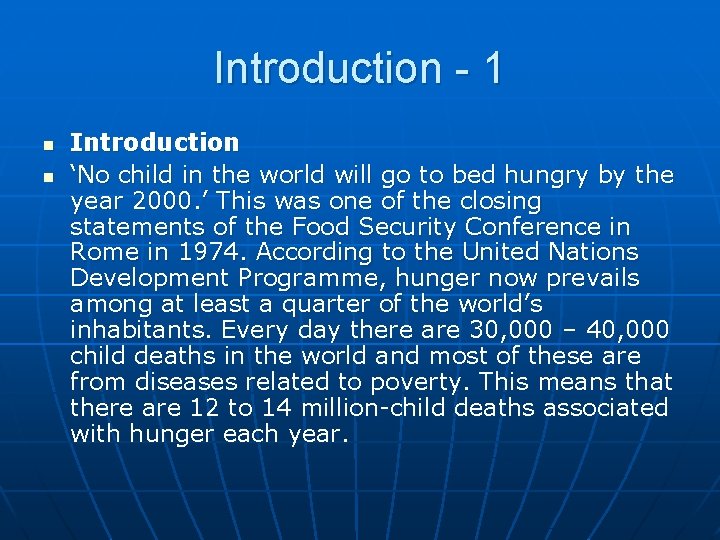 Introduction - 1 n n Introduction ‘No child in the world will go to