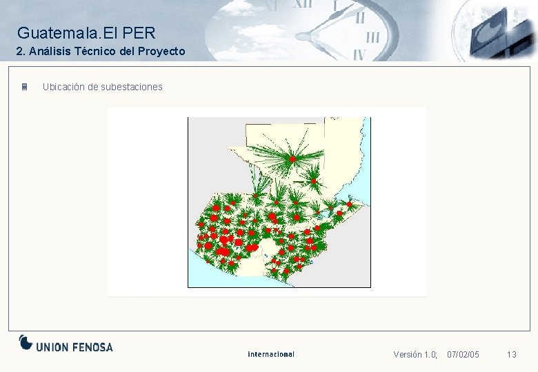 Guatemala. El PER 2. Análisis Técnico del Proyecto 3 Ubicación de subestaciones Versión 1.