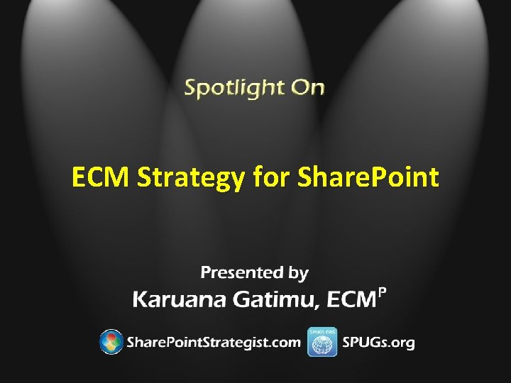 ECM Strategy for Share. Point 