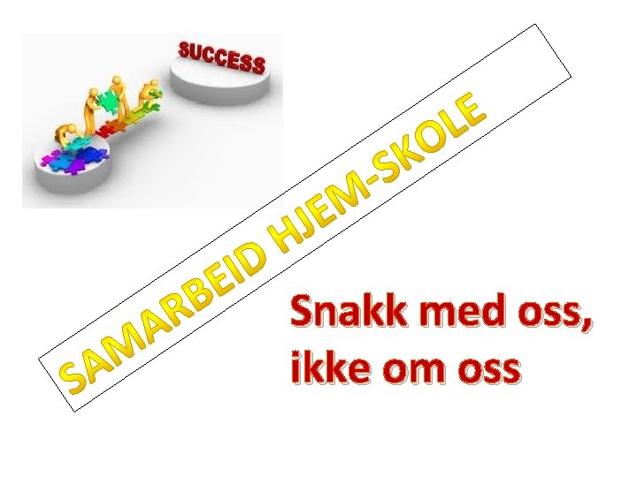Snakk med oss, ikke om oss Snakk med oss, ikke om oss