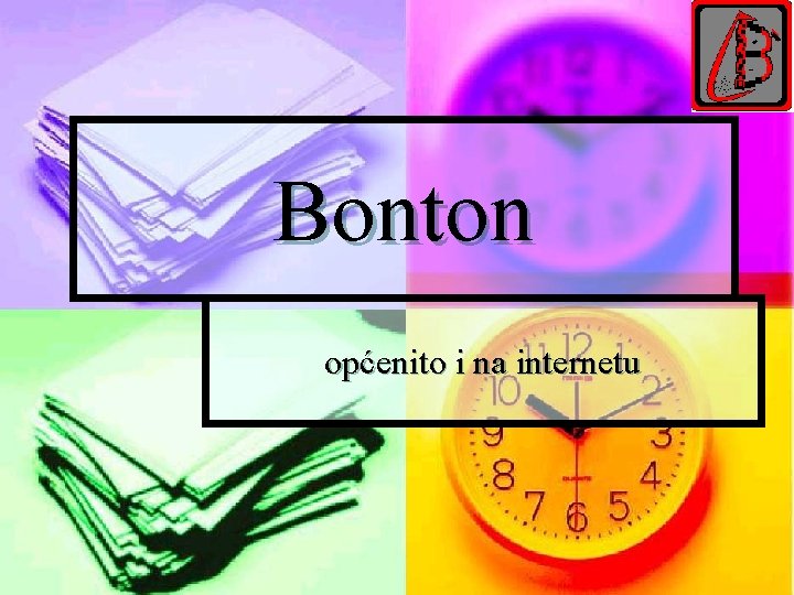 Bonton općenito i na internetu 