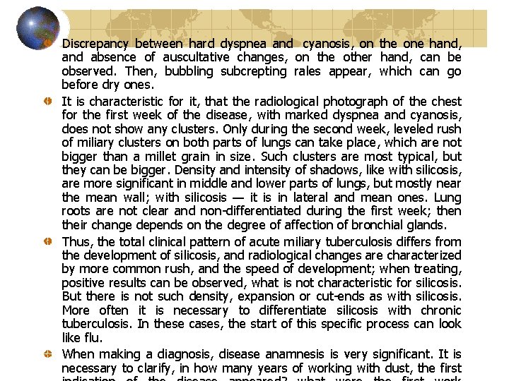 Discrepancy between hard dyspnea and cyanosis, on the one hand, and absence of auscultative