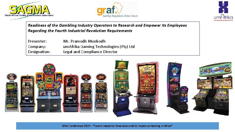 Readiness of the Gambling Industry Operators to Research and Empower Its Employees Regarding the