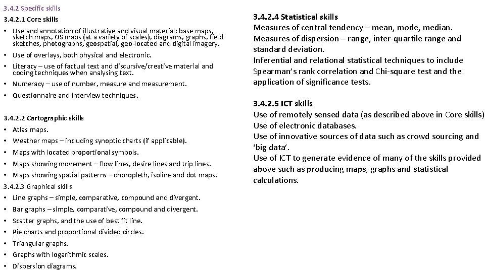 3. 4. 2 Specific skills 3. 4. 2. 1 Core skills • Use and 3. 4. 2 Specific skills 3. 4. 2. 1 Core skills • Use and