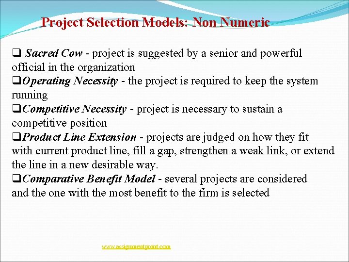 Project Selection Models: Non Numeric q Sacred Cow - project is suggested by a Project Selection Models: Non Numeric q Sacred Cow - project is suggested by a