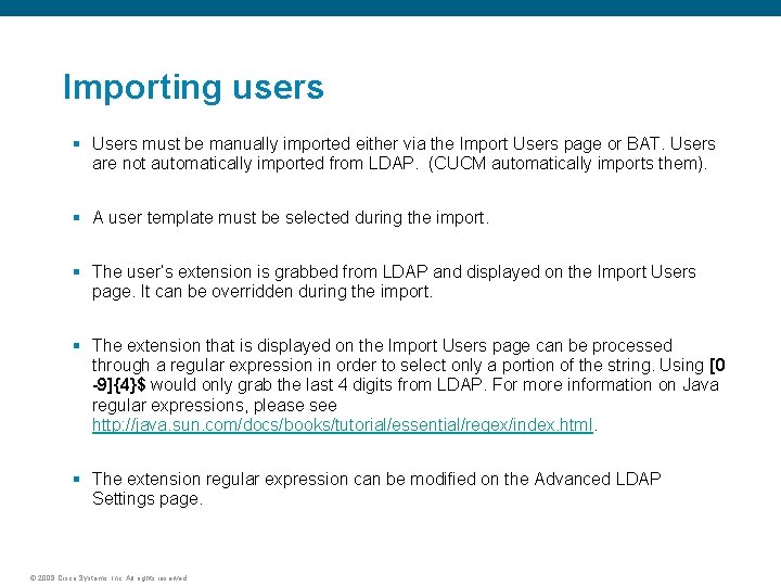 Importing users § Users must be manually imported either via the Import Users page