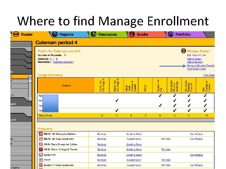 Where to find Manage Enrollment 