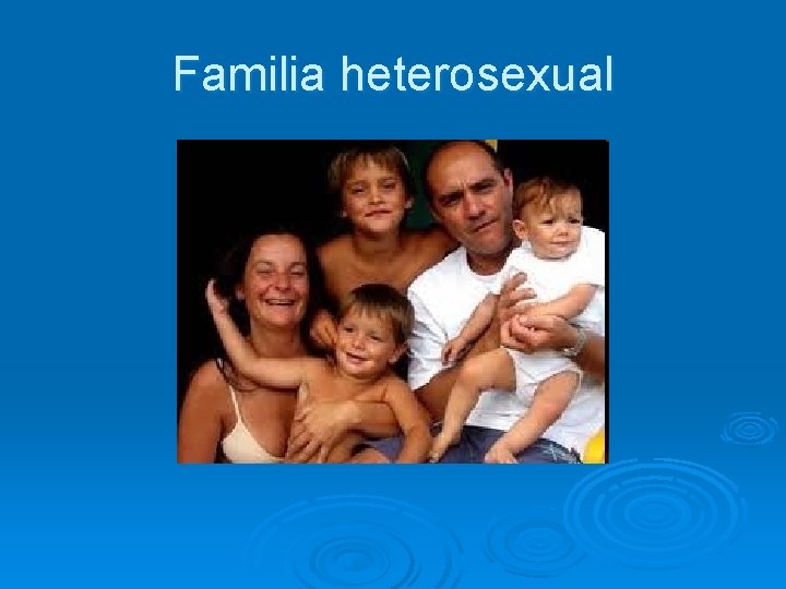 Familia heterosexual 