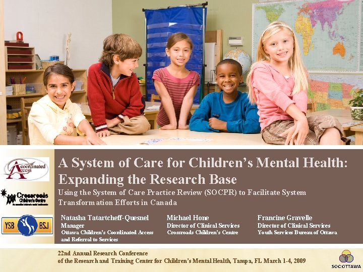 A System of Care for Children’s Mental Health: Expanding the Research Base Using the