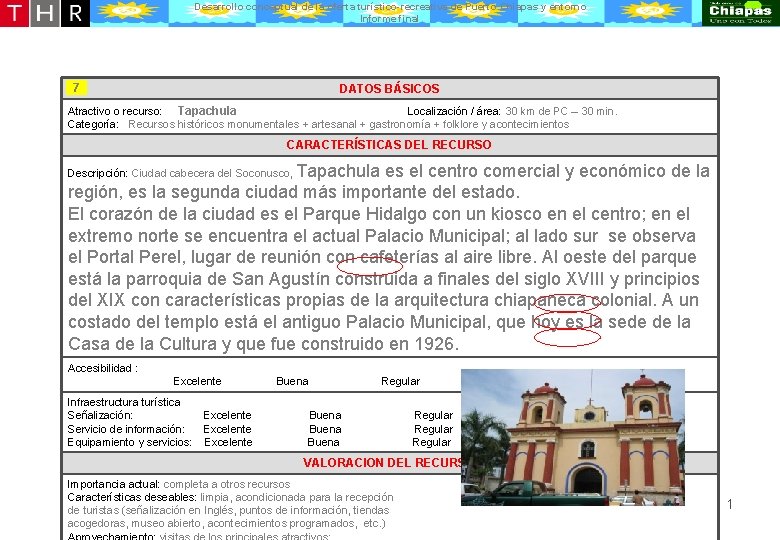 Desarrollo conceptual de la oferta turístico-recreativa de Puerto Chiapas y entorno Informe final 7 Desarrollo conceptual de la oferta turístico-recreativa de Puerto Chiapas y entorno Informe final 7