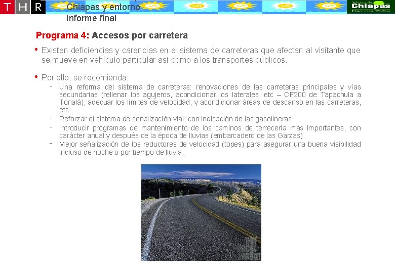 Desarrollo conceptual de la oferta turístico-recreativa de Puerto Chiapas y entorno Informe final Programa Desarrollo conceptual de la oferta turístico-recreativa de Puerto Chiapas y entorno Informe final Programa