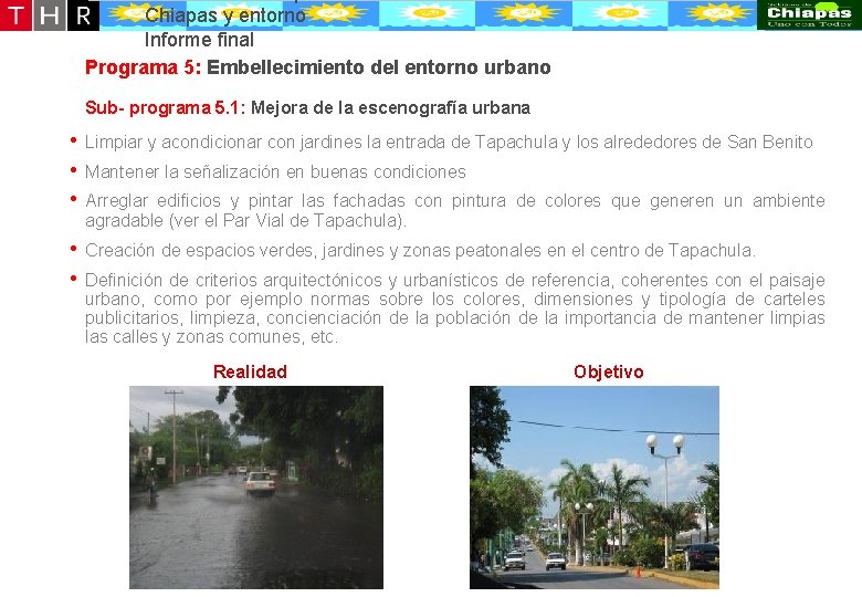 Desarrollo conceptual de la oferta turístico-recreativa de Puerto Chiapas y entorno Informe final Programa Desarrollo conceptual de la oferta turístico-recreativa de Puerto Chiapas y entorno Informe final Programa