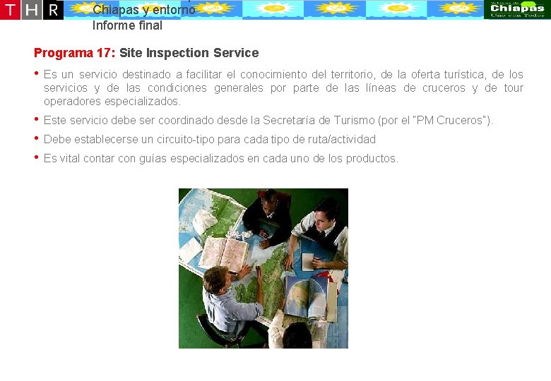 Desarrollo conceptual de la oferta turístico-recreativa de Puerto Chiapas y entorno Informe final Programa Desarrollo conceptual de la oferta turístico-recreativa de Puerto Chiapas y entorno Informe final Programa